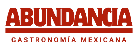 Abundancia — Gastronomía Mexicana